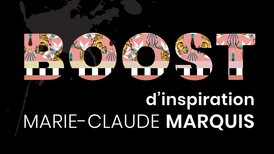 Inspiration Boost - Marie-Claude Marquis