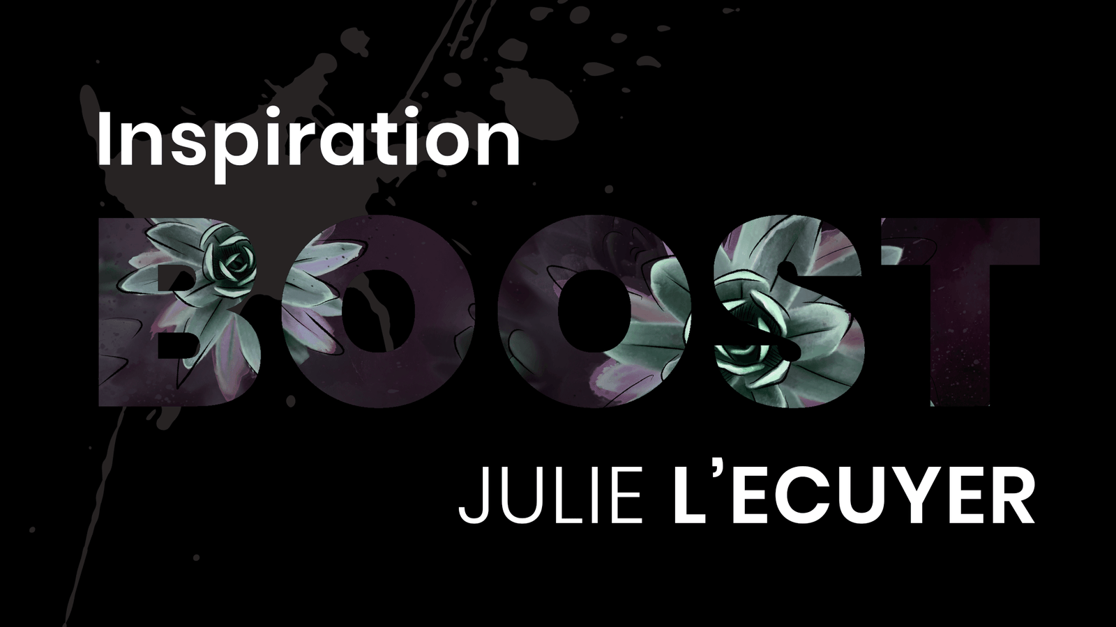 BOOST of inspiration: tattoo artist Julie L'Ecuyer