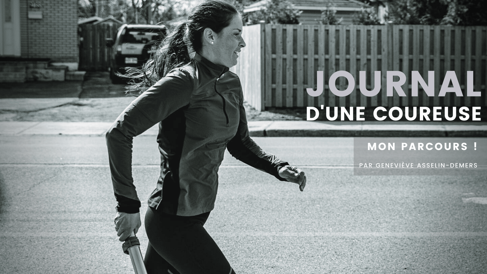Journal d’une coureuse : Mon parcours