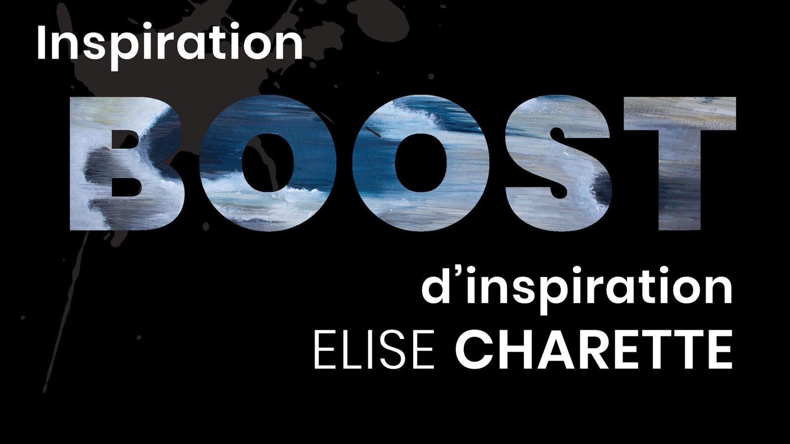 Your Inspiration BOOST of the Month: Our Founder, Elise Charette!